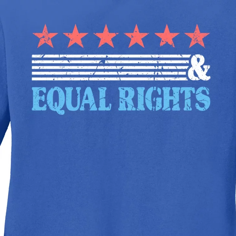 Stars Stripes And Equal Rights For All Patriotic Americans Funny Gift Ladies Long Sleeve Shirt