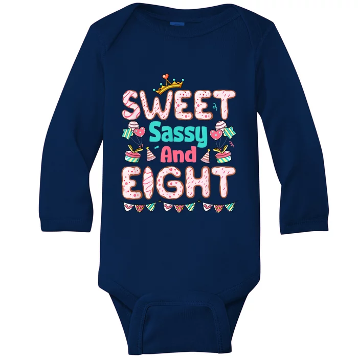 Sweet Sassy And Eight Birthday For Girls 8 Year Old Baby Long Sleeve Bodysuit