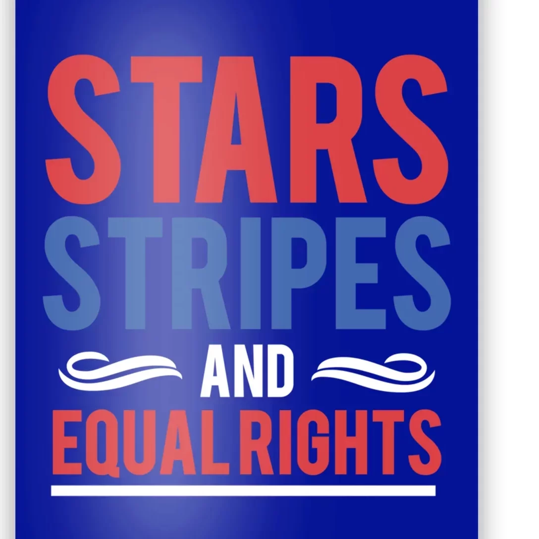 Stars Stripes And Equal Rights Pride Gift Poster