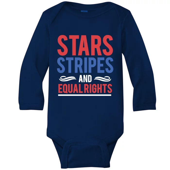 Stars Stripes And Equal Rights Pride Gift Baby Long Sleeve Bodysuit