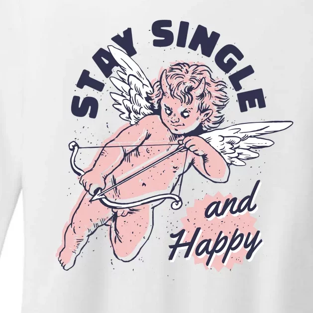 Stay Single And Happy Anti Valentines Day Cupid Womens CVC Long Sleeve Shirt