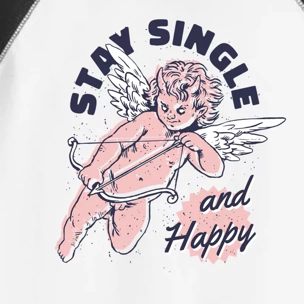 Stay Single And Happy Anti Valentines Day Cupid Toddler Fine Jersey T-Shirt