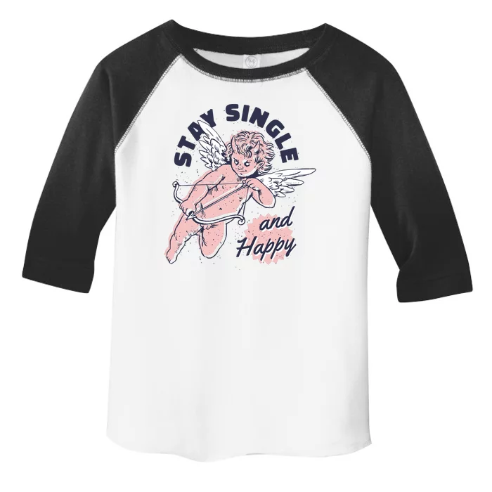 Stay Single And Happy Anti Valentines Day Cupid Toddler Fine Jersey T-Shirt