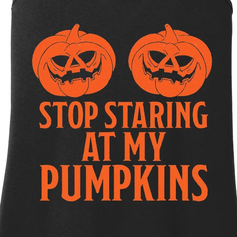 Stop Staring At My Pumpkins Halloween 2024 Ladies Essential Tank