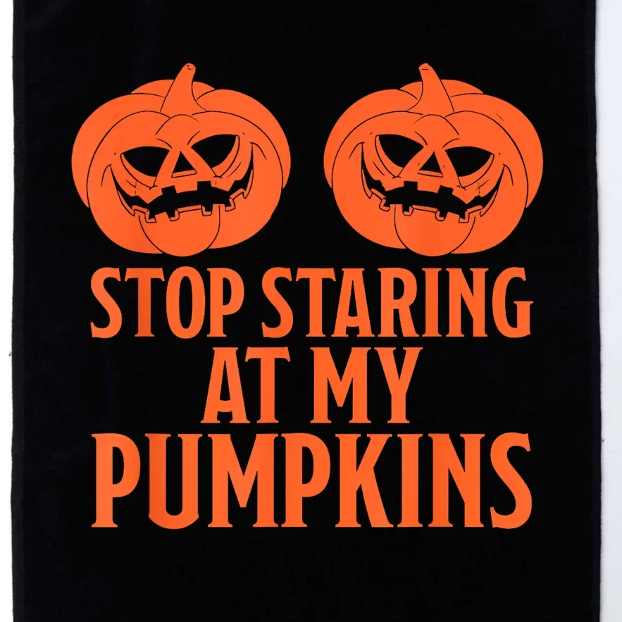 Stop Staring At My Pumpkins Halloween 2024 Platinum Collection Golf Towel