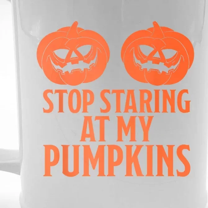 Stop Staring At My Pumpkins Halloween 2024 Front & Back Beer Stein