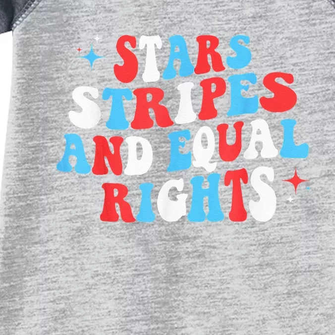 Stars Stripes And Equal Rights 4th Of July Wo's Rights Infant Baby Jersey Bodysuit