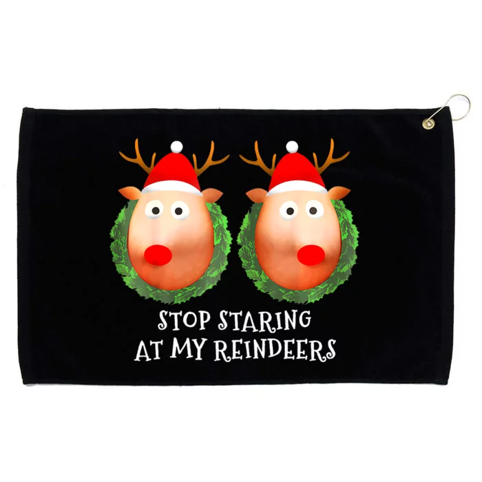 Stop Staring At My Reindeers Boobs Ugly Gag Xmas Sweater Grommeted Golf Towel