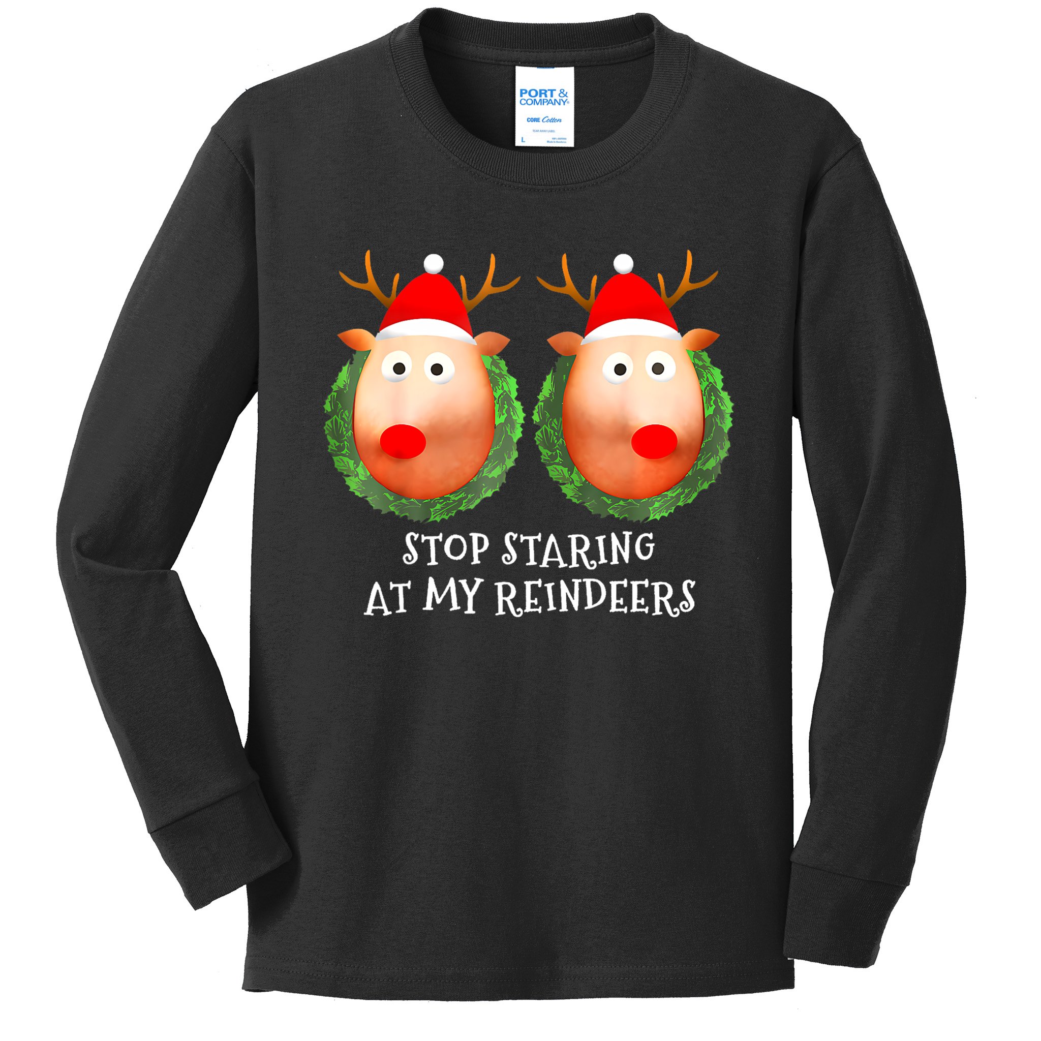 Stop Staring At My Reindeers Boobs Ugly Gag Xmas Sweater Kids Long Sleeve  Shirt | TeeShirtPalace