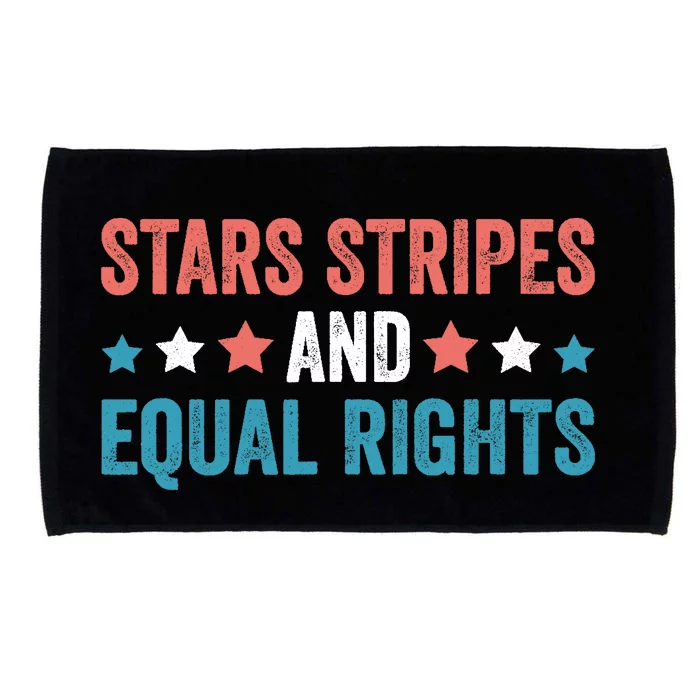 Stars Stripes And Equal Rights 4th Of July Microfiber Hand Towel