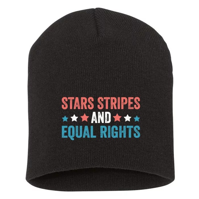 Stars Stripes And Equal Rights 4th Of July Short Acrylic Beanie