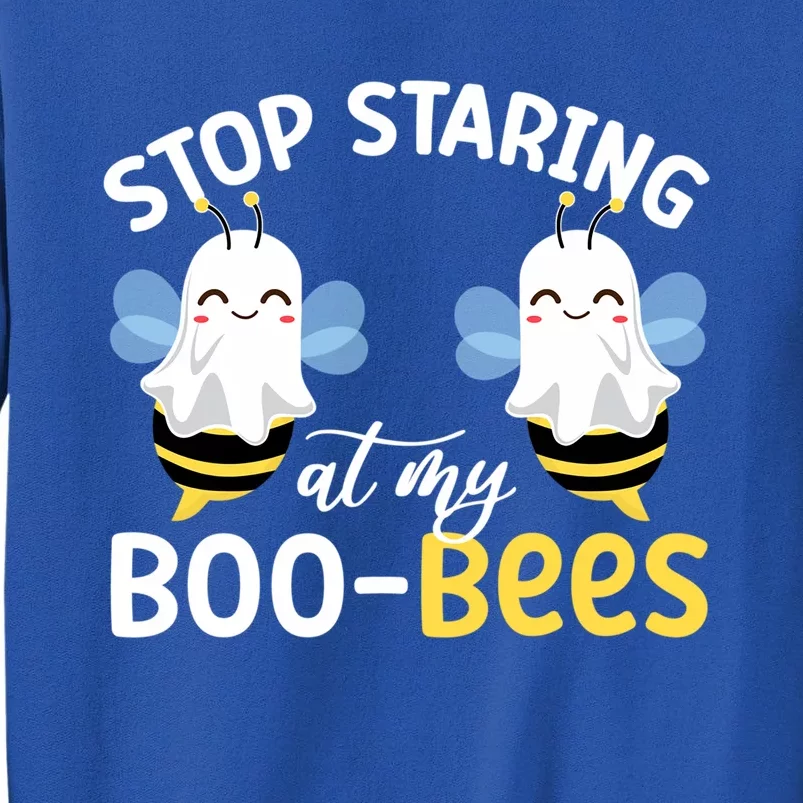 Stop Staring At My BooBees Halloween Boo Bees Funny Funny Gift Tall Sweatshirt