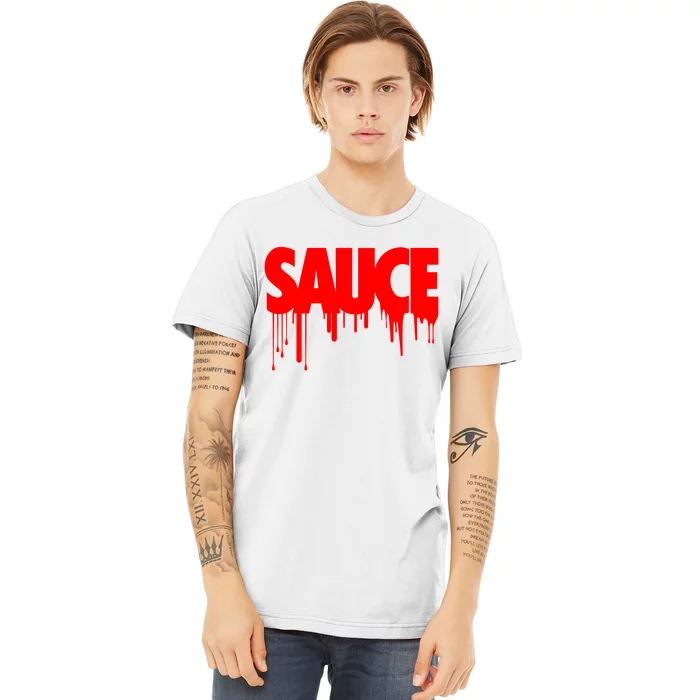 Sauce Premium T-Shirt