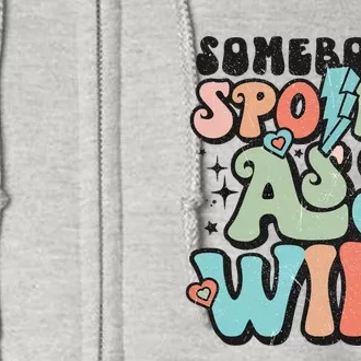 Somebody's Spoiled Ass Wife Retro Funny Full Zip Hoodie