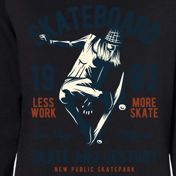 Skateboard Skate And Destroy Womens California Wash Sweatshirt