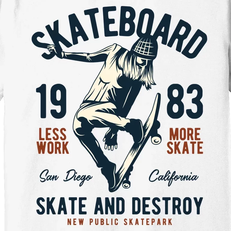 Skateboard Skate And Destroy Premium T-Shirt