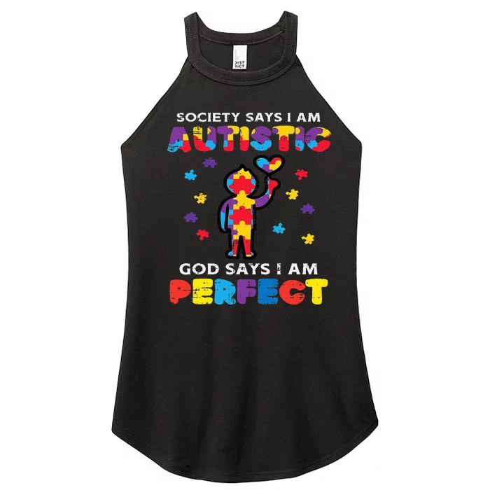 Society Says Autistic God Perfect Autism Awareness Women’s Perfect Tri Rocker Tank