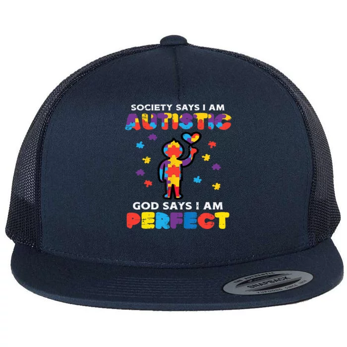 Society Says Autistic God Perfect Autism Awareness Boy Flat Bill Trucker Hat