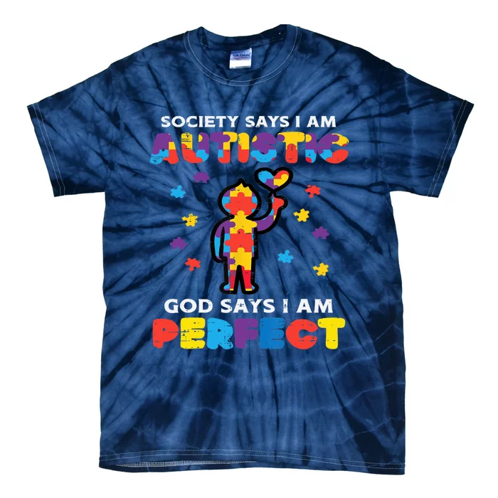 Society Says Autistic God Perfect Autism Awareness Boy Tie-Dye T-Shirt