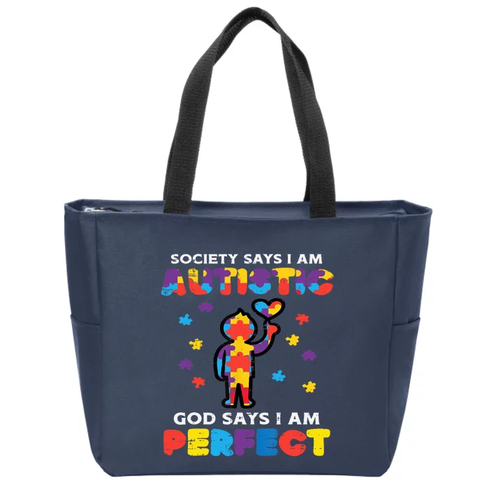 Society Says Autistic God Perfect Autism Awareness Boy Zip Tote Bag