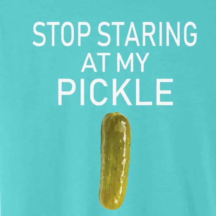 Stop Staring At My Pickle Dirty Halloween Costume Idea ChromaSoft Performance T-Shirt