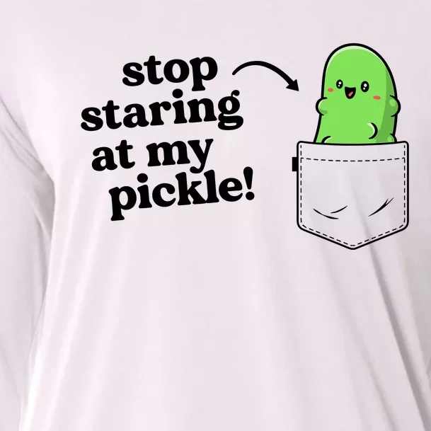 Stop Staring At My Pickle Adult Humor Pickle Lover Cooling Performance Long Sleeve Crew