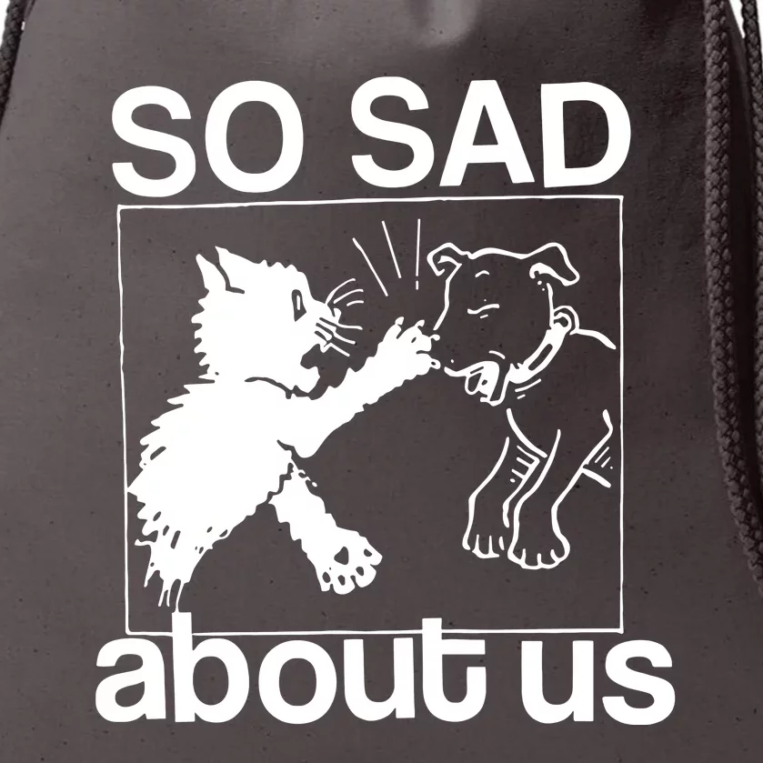 So Sad About Us Drawstring Bag