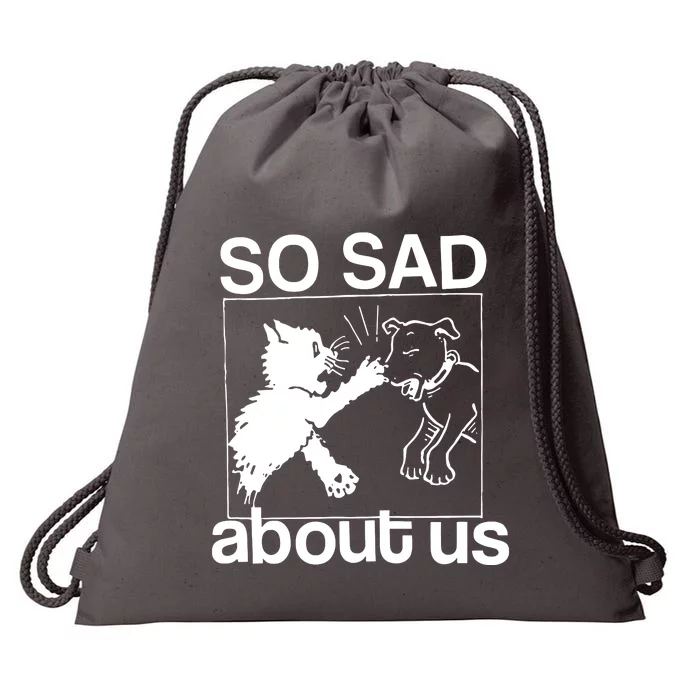 So Sad About Us Drawstring Bag