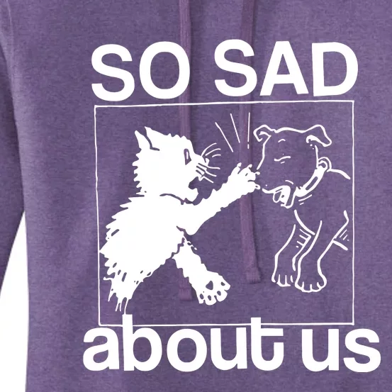 So Sad About Us Women's Pullover Hoodie