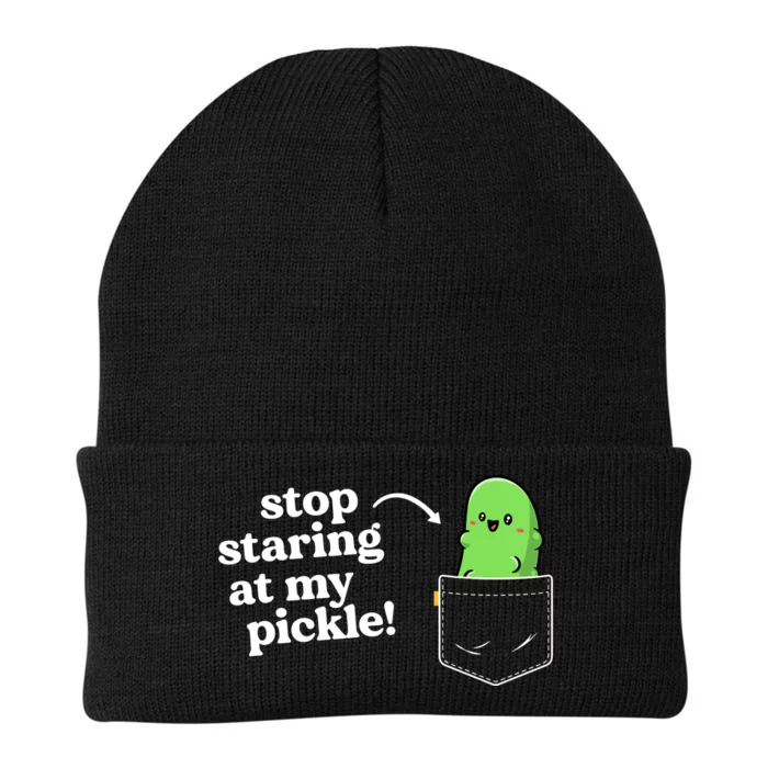 Stop Staring At My Pickle Adult Humor Pickle Lover Knit Cap Winter Beanie