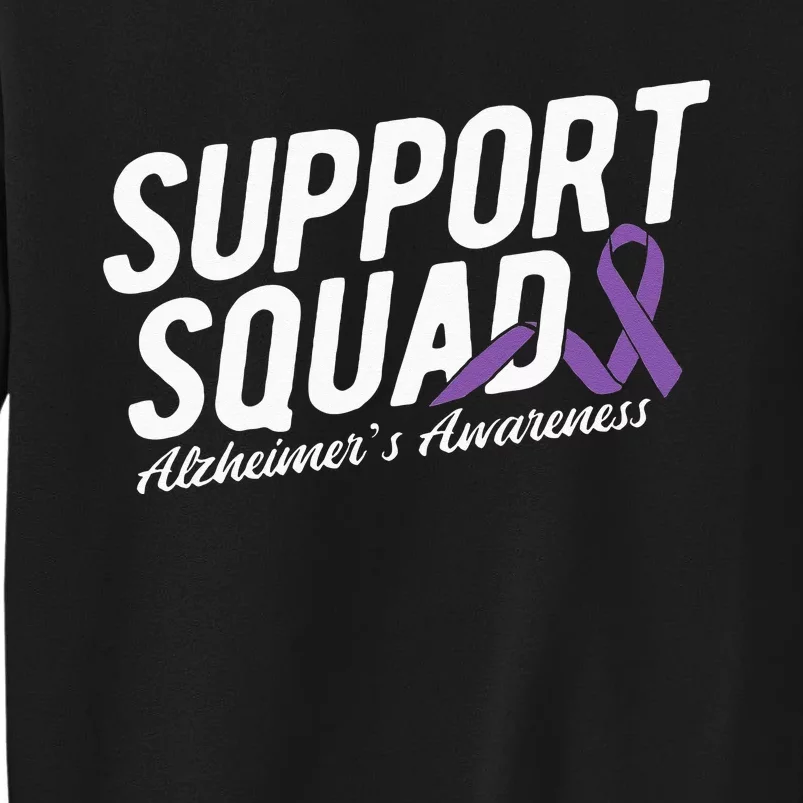 Support Squad Alzheimers Awareness Tall Sweatshirt