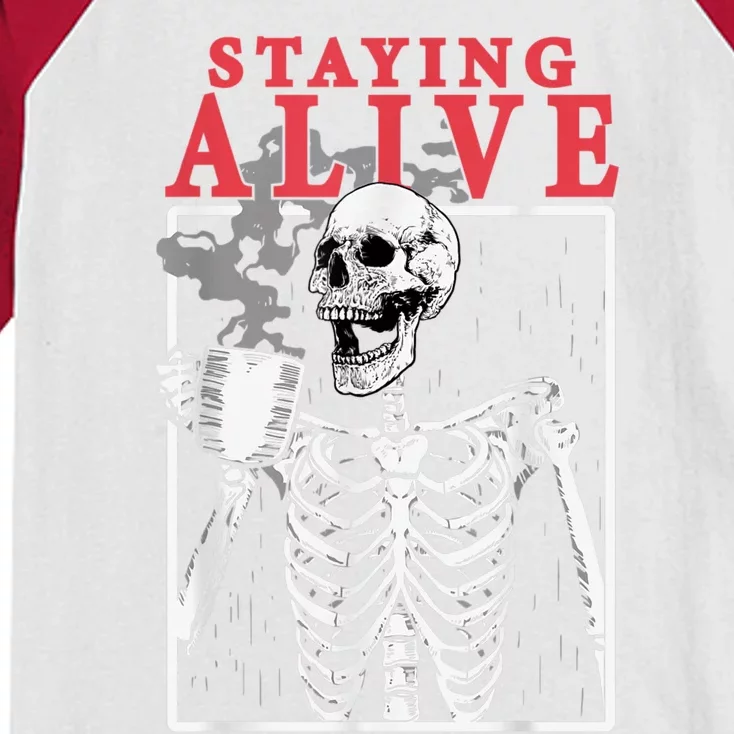 Skeleton Staying Alive Drinking Coffee Funny Skeleton Skull Kids Colorblock Raglan Jersey