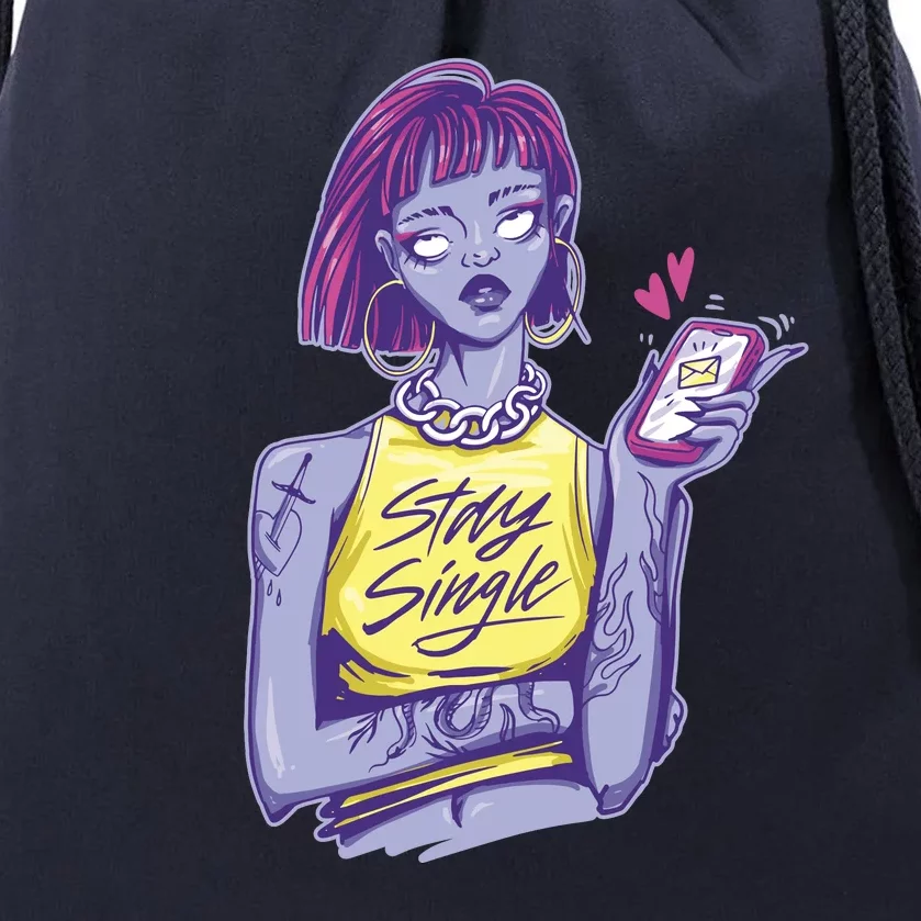 Stay Single Anti Valentines Girl Singles Day Single Ladies Drawstring Bag