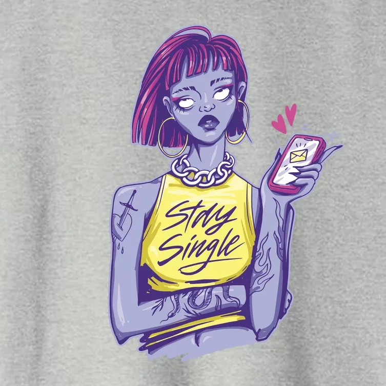 Stay Single Anti Valentines Girl Singles Day Single Ladies Women's Crop Top Tee