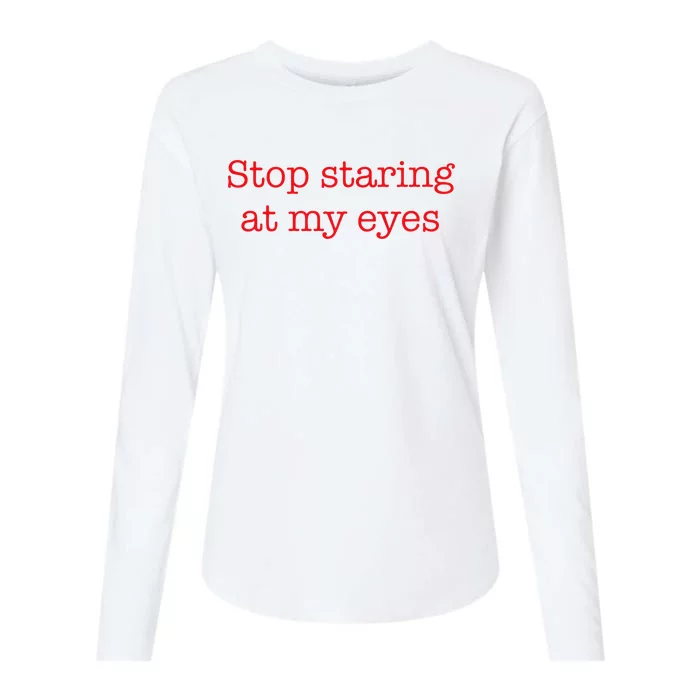 Stop Staring At My Eyes Red Womens Cotton Relaxed Long Sleeve T-Shirt