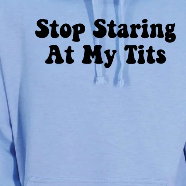 Stop Staring At My Tits Funny Saying Unisex Surf Hoodie