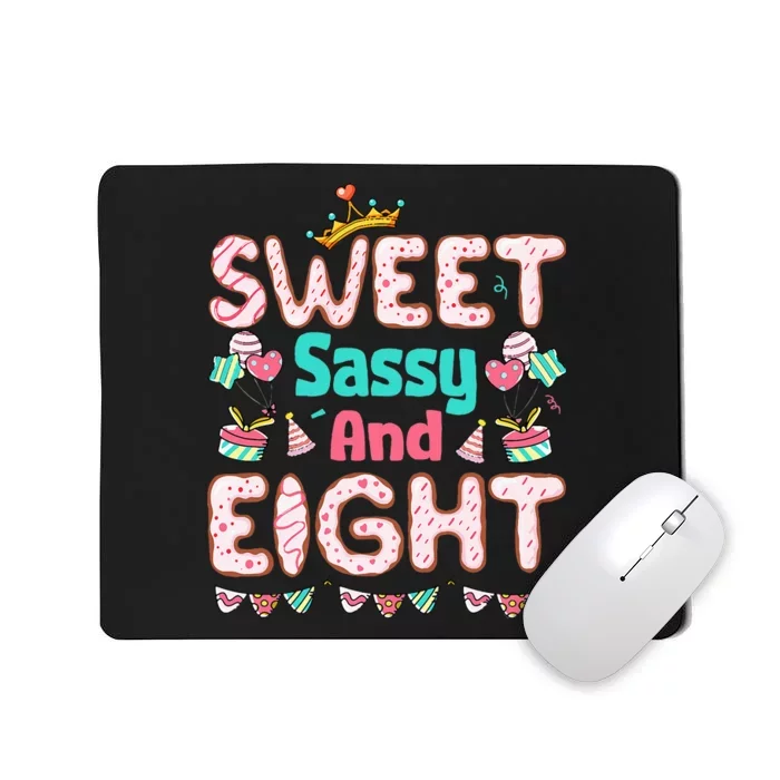 Sweet Sassy And Eight Birthday 8 Year Old Mousepad