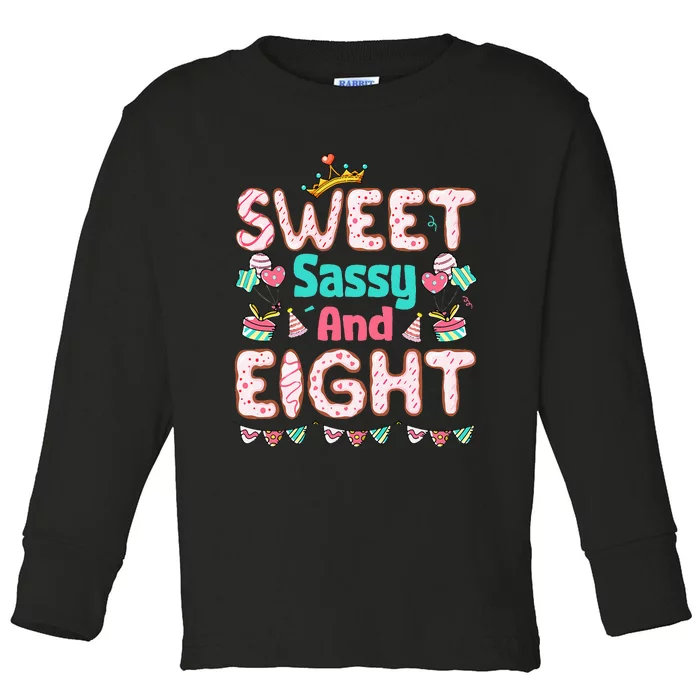 Sweet Sassy And Eight Birthday 8 Year Old Toddler Long Sleeve Shirt