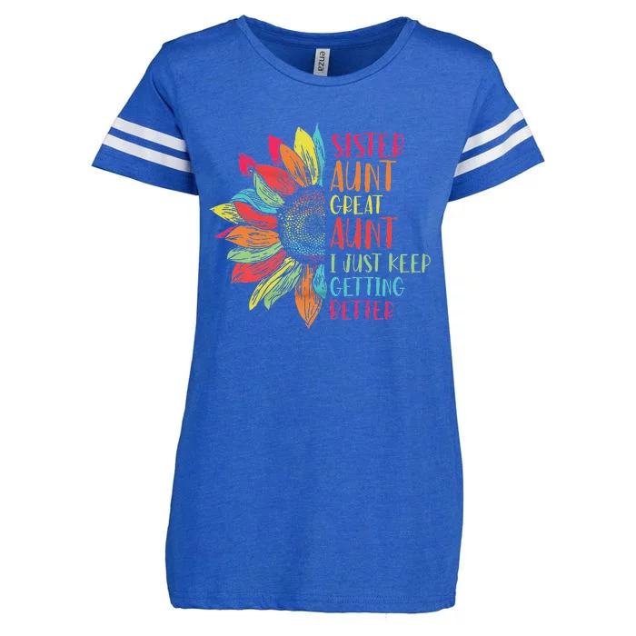 Sunflower Sister Aunt Great Aunt I Just Keep Getting Better Enza Ladies Jersey Football T-Shirt