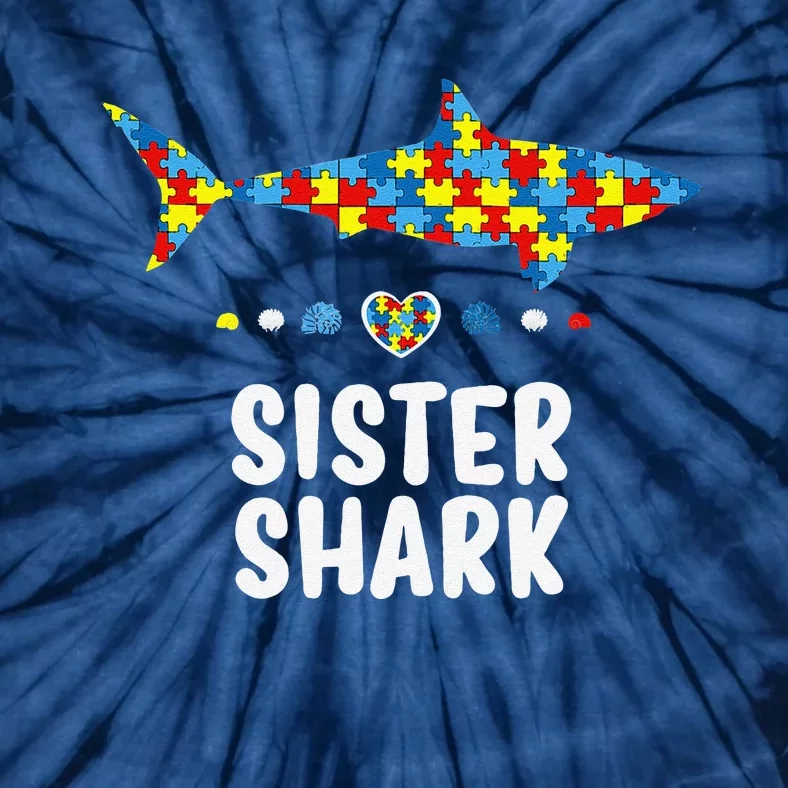 Sister Shark Autism Awareness Autism Women Tee Tie-Dye T-Shirt