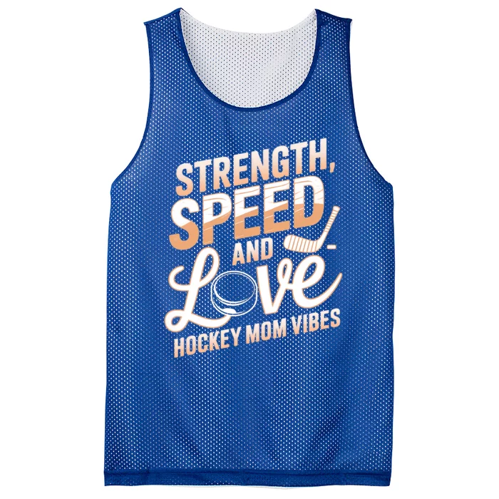 Strength Speed And Love Hockey Mom Cute Gift Mesh Reversible Basketball Jersey Tank