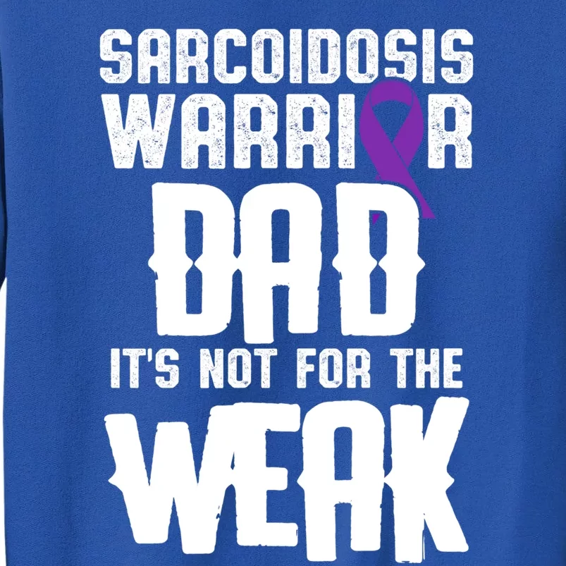 Sarcoidosis Survivor Awareness Warrior Gift Sweatshirt