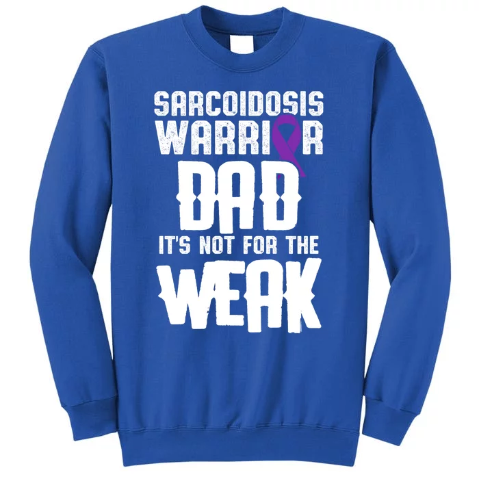 Sarcoidosis Survivor Awareness Warrior Gift Sweatshirt