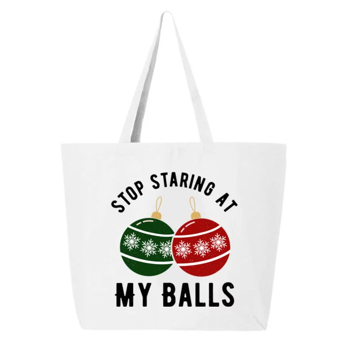 Stop Staring At My Balls Funny Christmas 25L Jumbo Tote