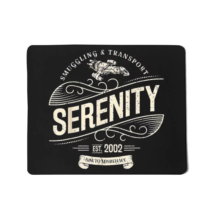 Serenity Smuggling And Transport Firefly Mousepad