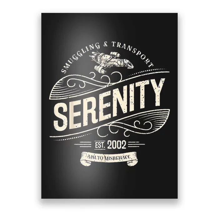 Serenity Smuggling And Transport Firefly Poster