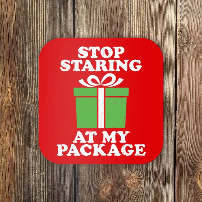 Stop Staring At My Package Funny Christmas In July Retro Coaster