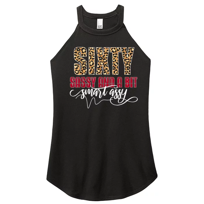 Sixty Sassy And A Bit Smart Assy - Wo 60th Birthday Women’s Perfect Tri Rocker Tank