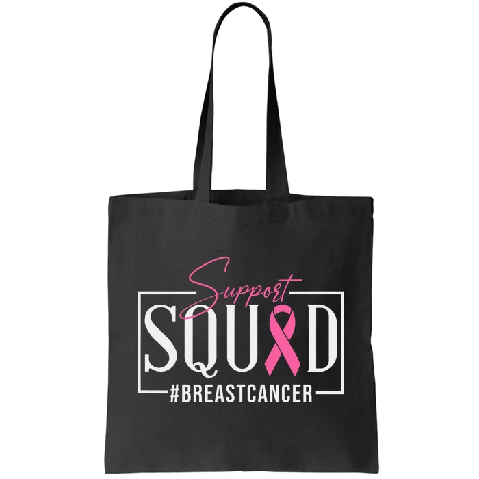 Support Squad Breast Cancer Awareness Tote Bag