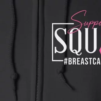 Support Squad Breast Cancer Awareness Full Zip Hoodie